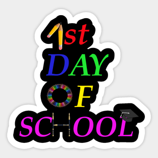 First Day Of School shirt Back to school shirt teach grade gift funny man women T-shirt Sticker